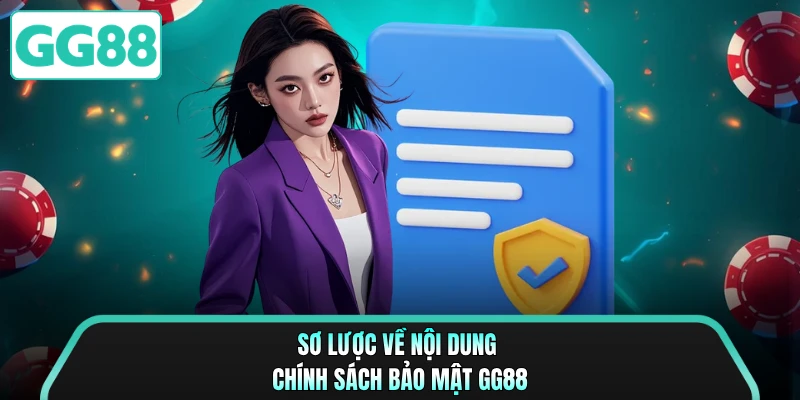 Sơ lược về nội dung chính sách bảo mật GG88